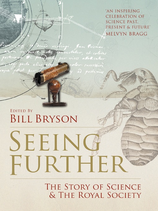 Seeing Further (eBook): The Story of Science and the Royal Society